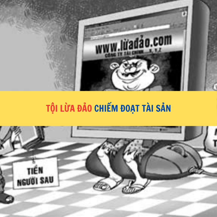 Tội lừa đảo chiếm đoạt tài sản