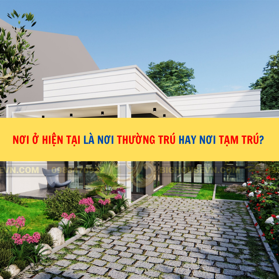 Nơi ở hiện tại là nơi thường trú hay nơi tạm trú?