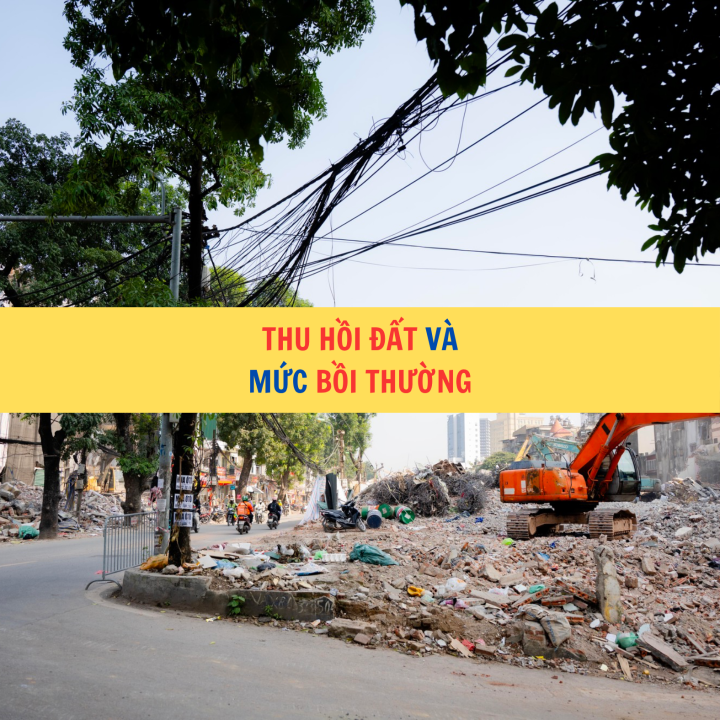 Thu hồi đất và mức bồi thường
