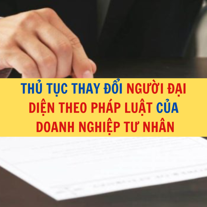 Thủ tục thay đổi người đại diện theo pháp luật